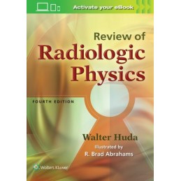 Review of Radiologic Physics