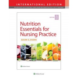 Nutrition Essentials for Nursing Practice
