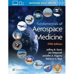 Fundamentals of Aerospace Medicine