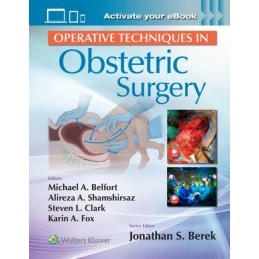 Operative Techniques in Obstetric Surgery: Print + digital version with Multimedia