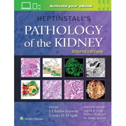 Heptinstall's Pathology of the Kidney