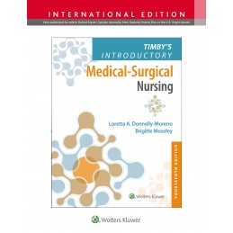 Timby's Introductory Medical-Surgical Nursing