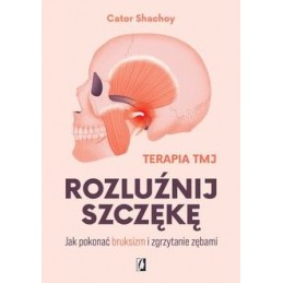 Rozluźnij szczękę