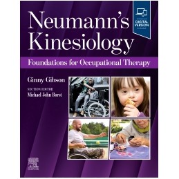 Neumann's Kinesiology: Foundations for Occupational Therapy