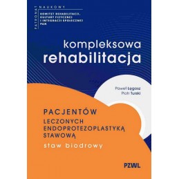 Kompleksowa rehabilitacja...