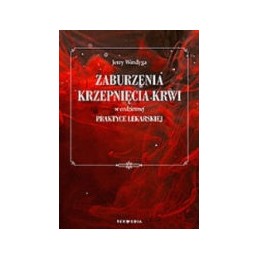 Zaburzenia krzepnięcia krwi...