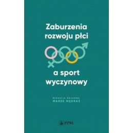 Zaburzenia rozwoju płci a sport wyczynowy