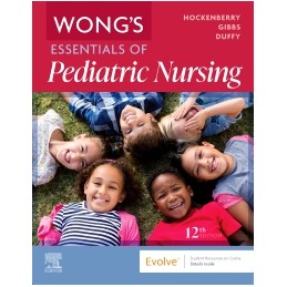 Wong's Essentials of Pediatric Nursing