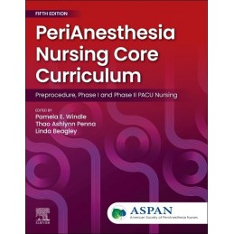 PeriAnesthesia Nursing Core...