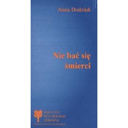 Nie bać się śmierci