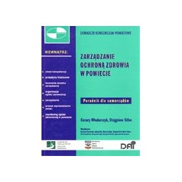 Zarządzanie ochroną zdrowia...