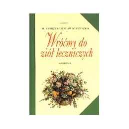 Wróćmy do ziół leczniczych
