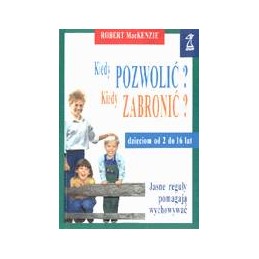Kiedy pozwolić? Kiedy...