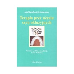 Terapia przy użyciu szyn...