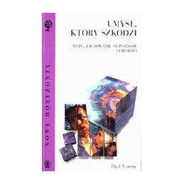 Umysł, który szkodzi -...
