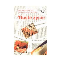 Tłuste życie