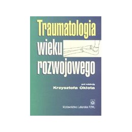 Traumatologia wieku...