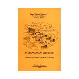 Zachowania w chorobie. Opis...