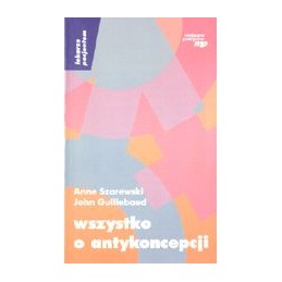 Wszystko o antykoncepcji