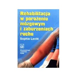 Rehabilitacja w porażeniu...