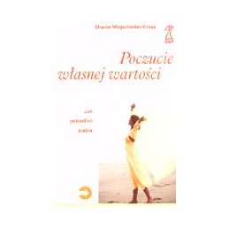 Poczucie własnej wartości - jak pokochać siebie