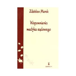 Wspomnienia medyka sądowego