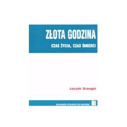 Złota godzina. Czas życia,...