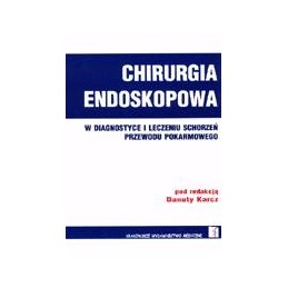 Chirurgia endoskopowa w...