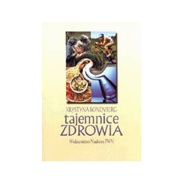 Tajemnice zdrowia. Człowiek...