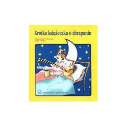 Krótka książeczka o chrapaniu