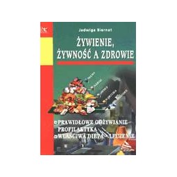 Żywienie, żywność a zdrowie