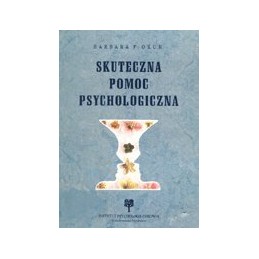 Skuteczna pomoc psychologiczna