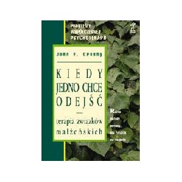 Kiedy jedno chce odejść -...