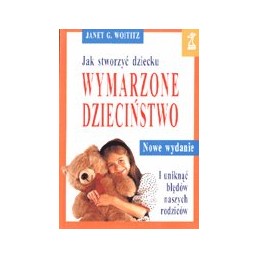 Jak stworzyć dziecku...