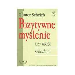 Pozytywne myślenie - czy...