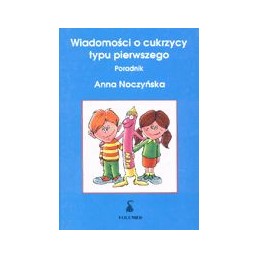 Wiadomości o cukrzycy typu...