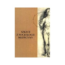 Szkice z socjologii medyny