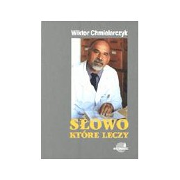 Słowo, które leczy