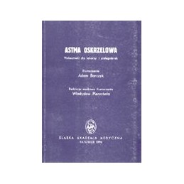 Astma oskrzelowa. Wskazówki...