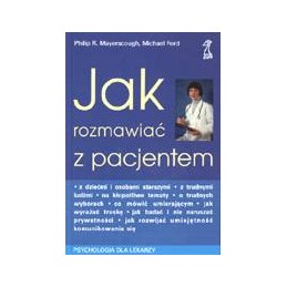 Jak rozmawiać z pacjentem