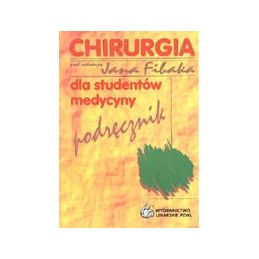 CHIRURGIA. Podręcznik dla...