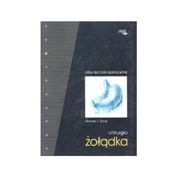 Chirurgia żołądka - atlas...