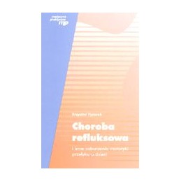 Choroba refluksowa i inne...