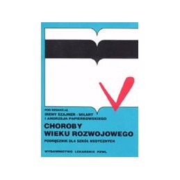 Choroby wieku rozwojowego....