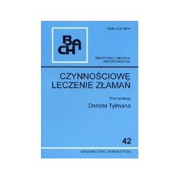 Czynnościowe leczenie złamań