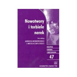 Nowotwory i torbiele nerek