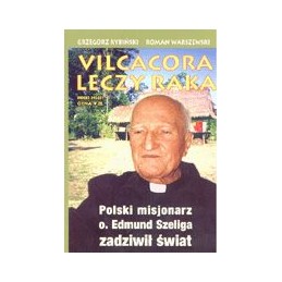 Vilcacora leczy raka