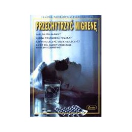 Przechytrzyć migrenę