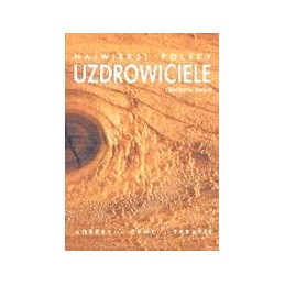 Najwięksi polscy uzdrowiciele