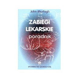 Zabiegi lekarskie - poradnik